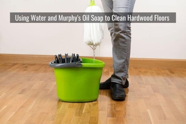 Cleaning Heavily Soiled Hardwood Floors - Ready To DIY How To Clean Oiled Wood Floors