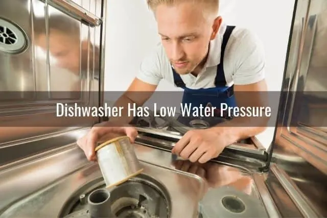 Dishwasher Has Low Water Pressure