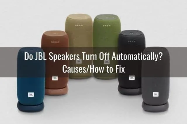 Do JBL Speakers Turn Off Automatically? Causes/How to Fix