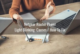 Netgear Router Lights Not On/Blinking Not Working - Ready To DIY
