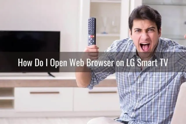 Angry man with TV remote in hand