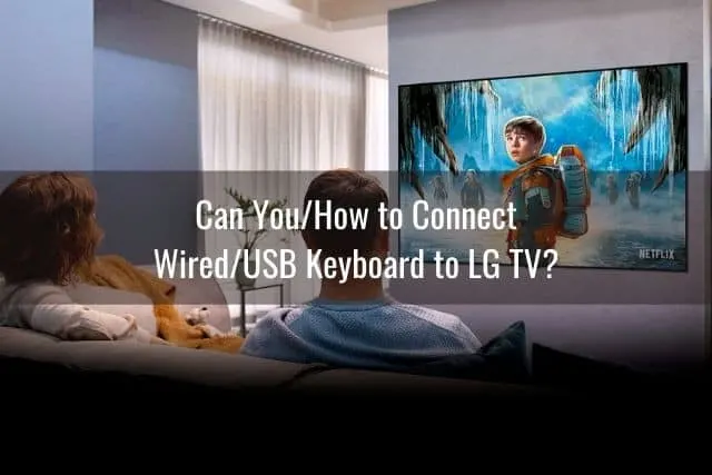Watching a movie on a wall mounted TV