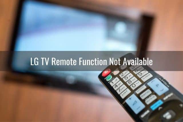 LG TV Remote (Blinks/Scrolls/Won't Turn On or Off/Won't