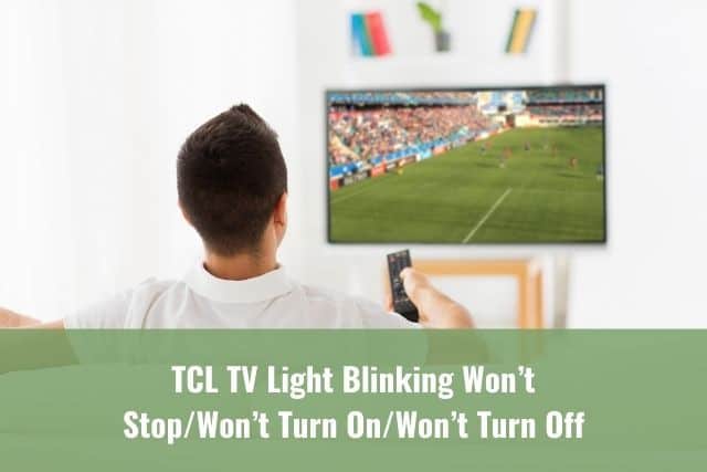 Tcl TV Light Blinking 