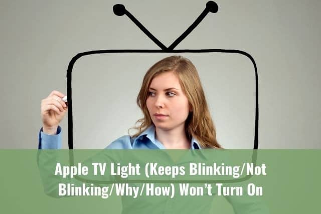 Apple TV Light Blinking 