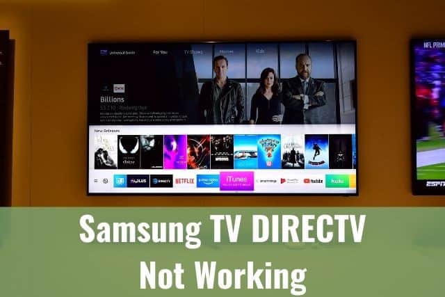 Samsung Tv Directv Not Working Ready
