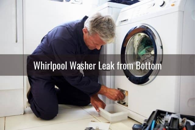 Whirlpool Washer Leaking  Ready To DIY