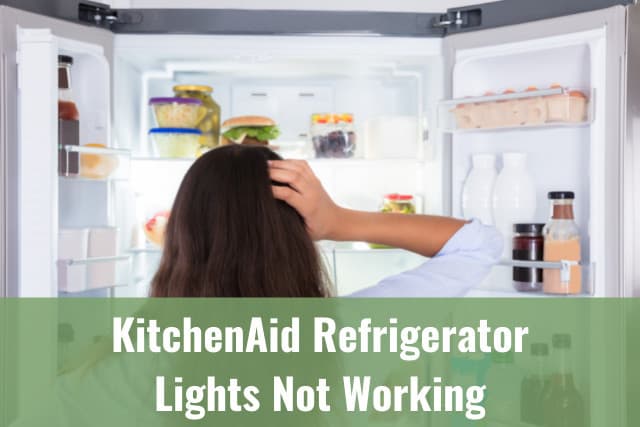 kitchen aid refrigerator light out