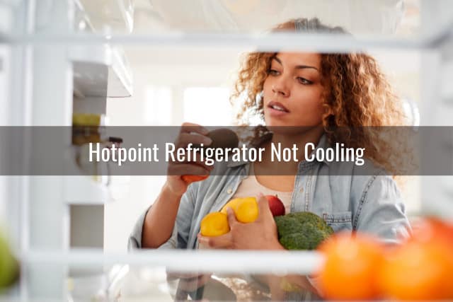 Hotpoint Refrigerator Not Working/Cooling - Ready To DIY