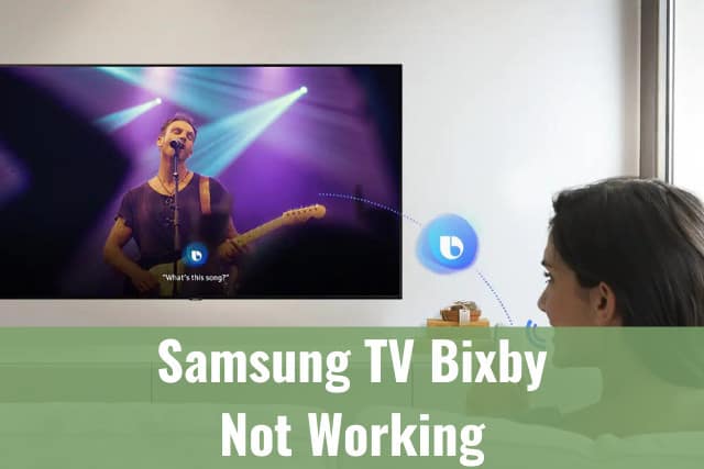 Samsung TV Bixby Not Working - Ready To DIY