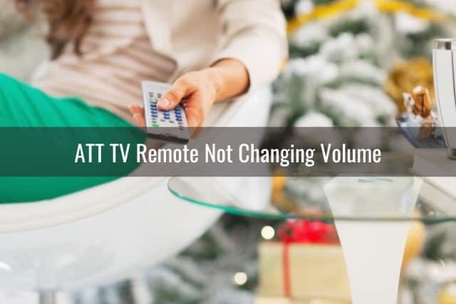 ATT TV Remote Not Working - Ready To DIY