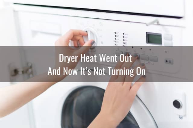 Dryer Not Turning On - Ready To DIY