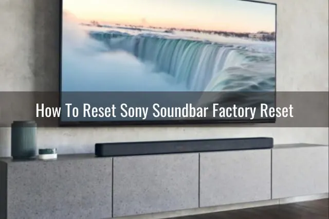 Soundbar below the flat screen TV