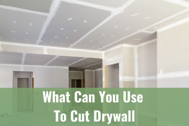 What Can You Use To Cut Drywall Ready Diy - How To Cut Drywall Straight On Wall
