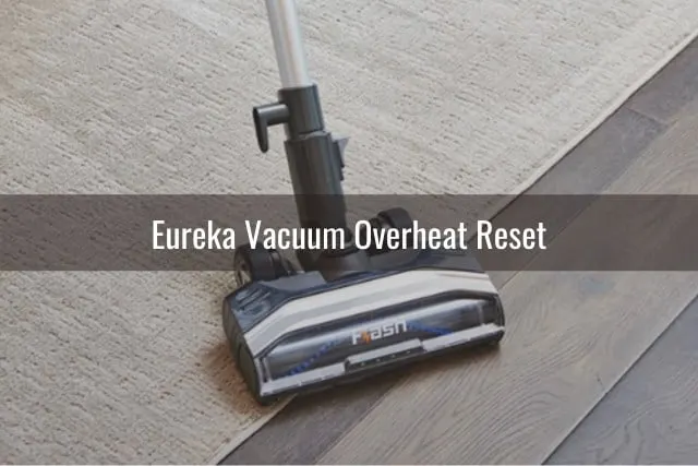 Eureka Vacuum Not Working - Ready To DIY