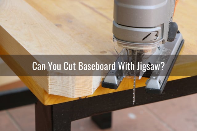 What Can You Use to Cut Baseboard (How To) - Ready To DIY