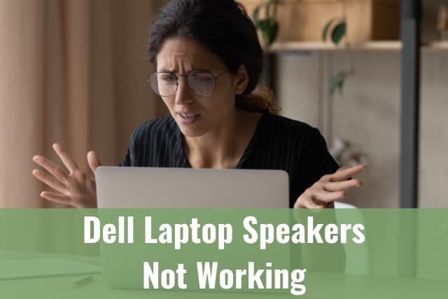 How to Fix the Speakers on My Dell Laptop 