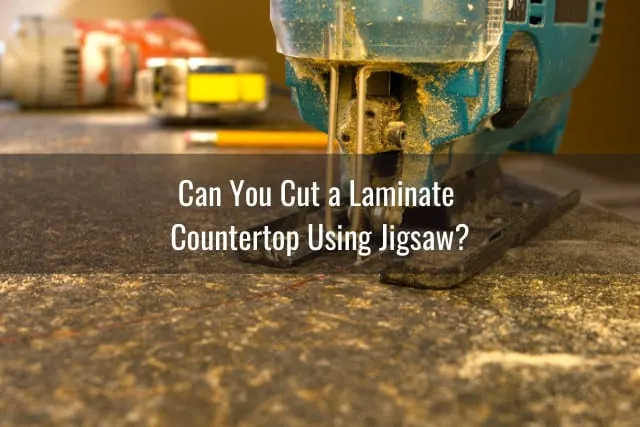 Tools to cut Laminate Countertop