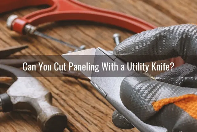 Tools to cut Paneling