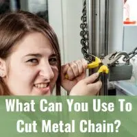 Tools to cut Metal Chain