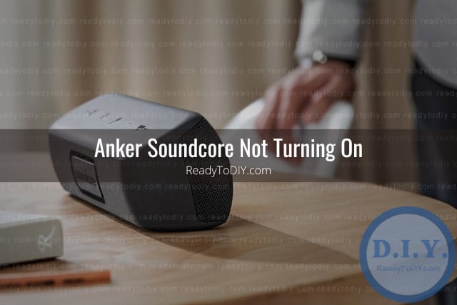 Anker Soundcore Not Working (How To Fix/Reset) - Ready To DIY
