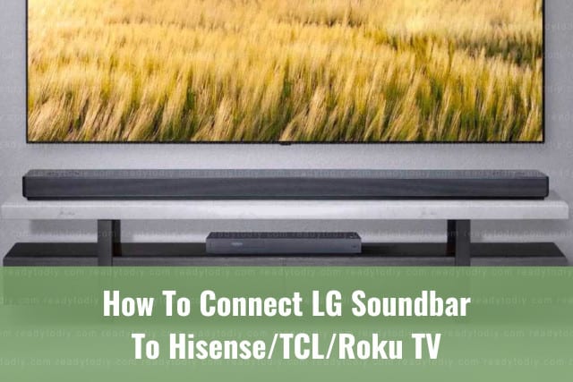 How To Connect a Soundbar To Hisense TV - 9jabuyersguide