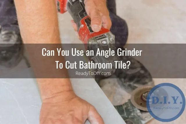 Tools to cut bathroom tiles