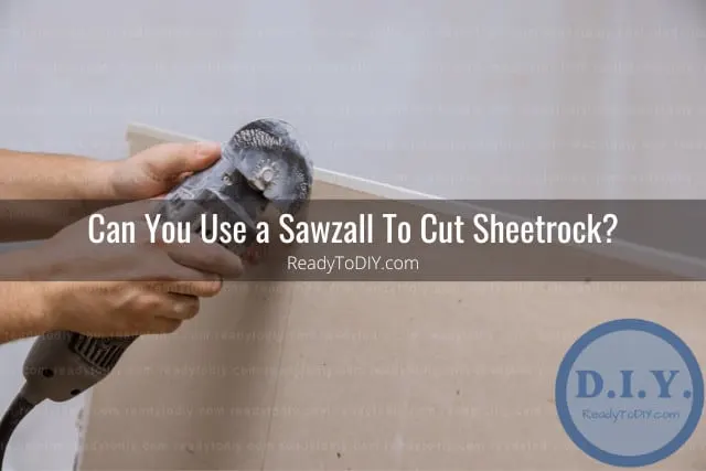 Tools to cut sheetrock